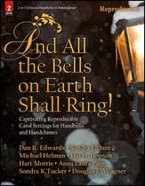 And All the Bells on Earth Shall Ring! Handbell sheet music cover